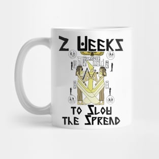 2 Weeks to Slow the Spread 200BC Mug